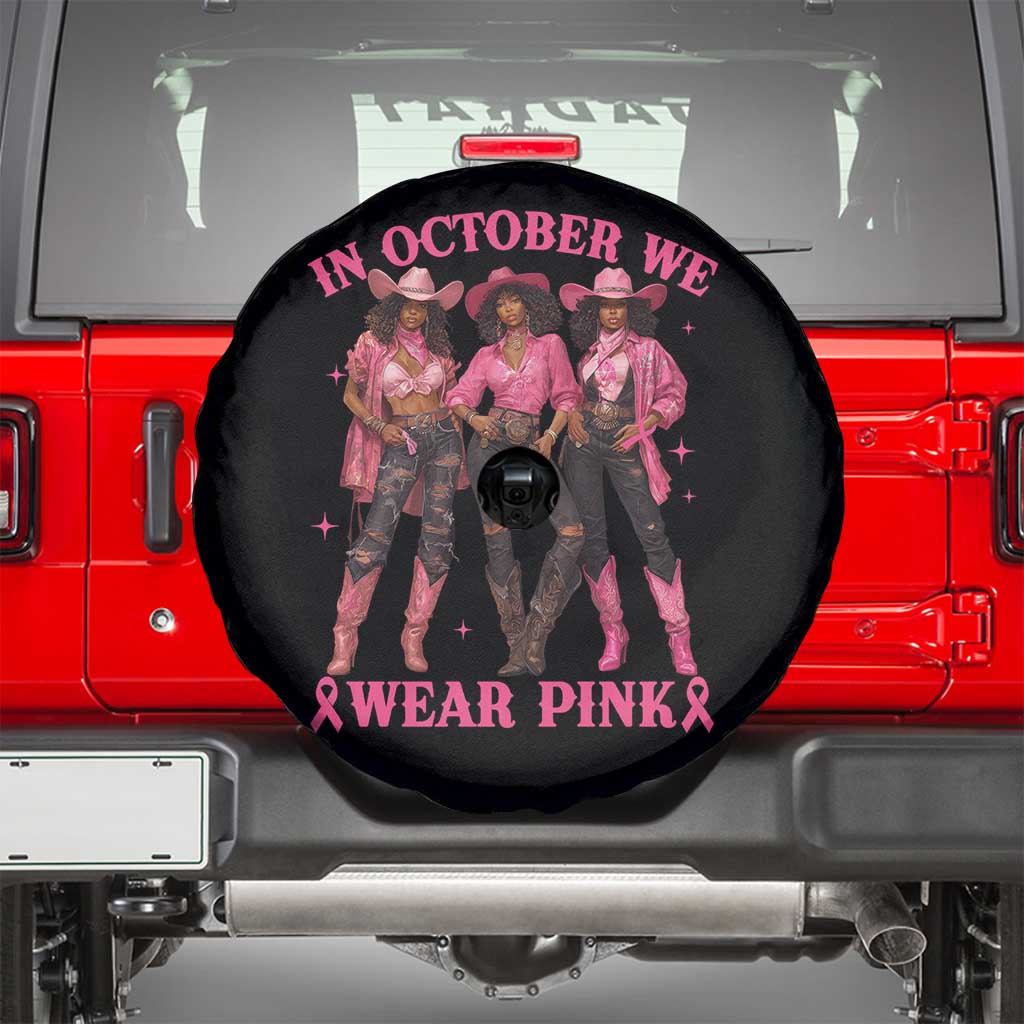 In October We Wear Pink Spare Tire Cover Breast Cancer Awareness Month Cowgirl Pink Ribbon - Wonder Print Shop