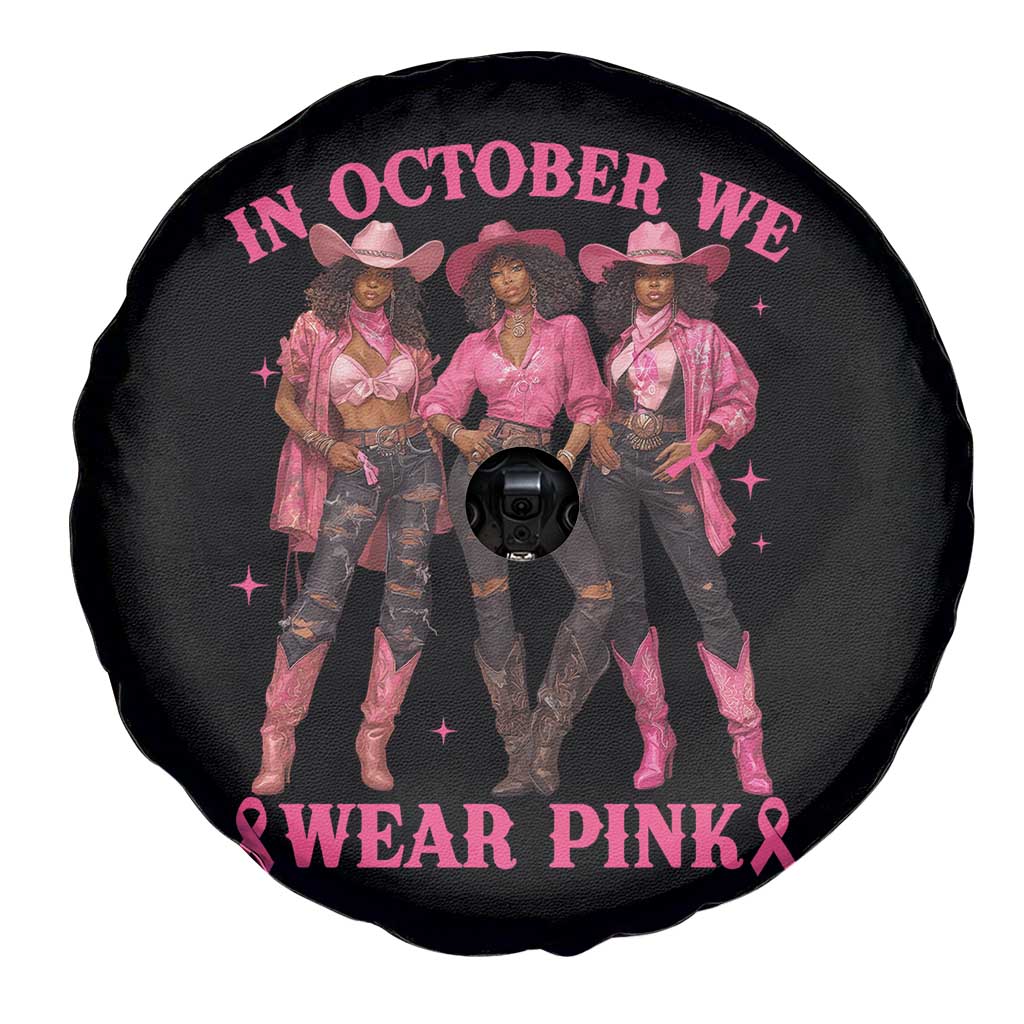 In October We Wear Pink Spare Tire Cover Breast Cancer Awareness Month Cowgirl Pink Ribbon - Wonder Print Shop