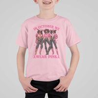 In October We Wear Pink T Shirt For Kid Breast Cancer Awareness Month Cowgirl Pink Ribbon - Wonder Print Shop