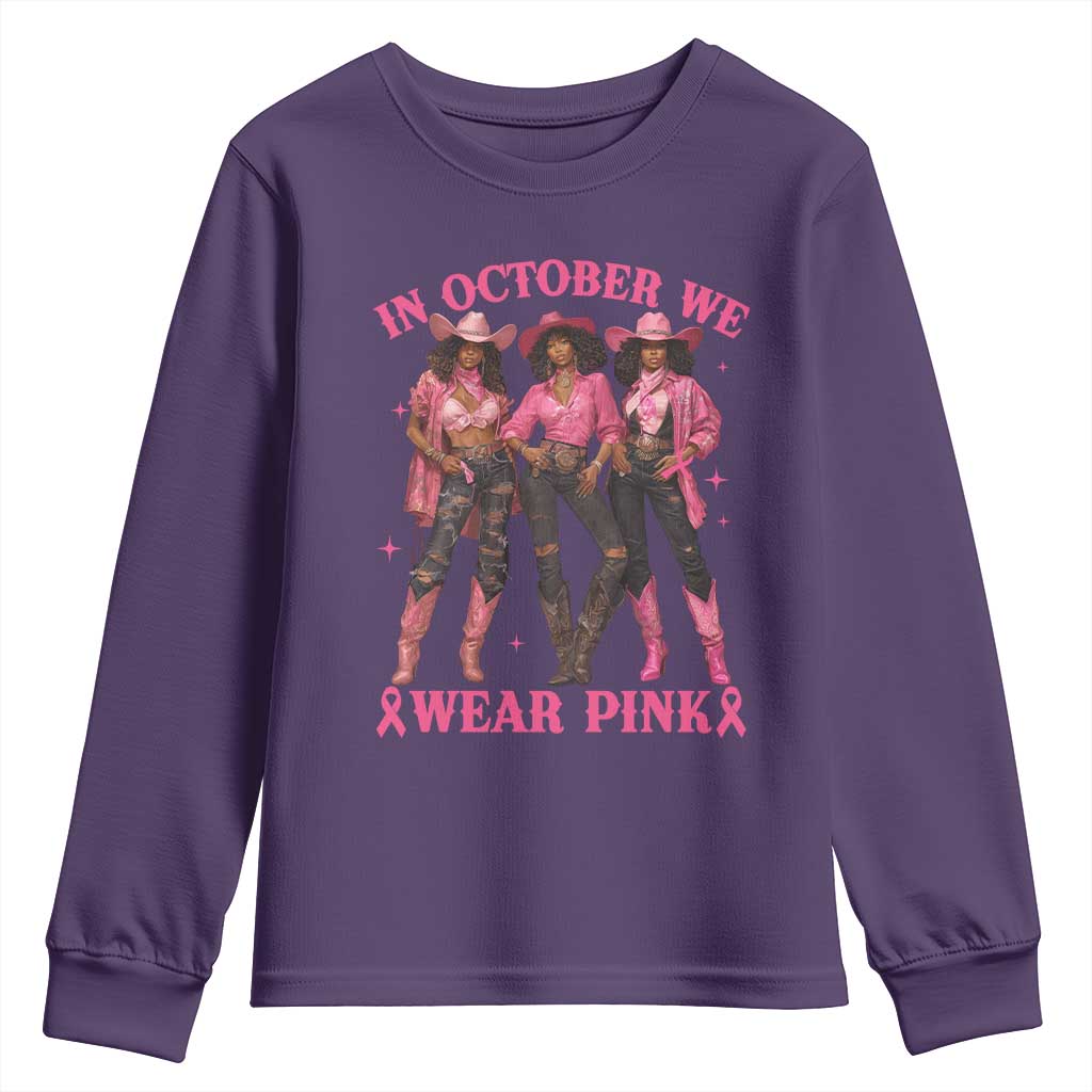 In October We Wear Pink Youth Sweatshirt Breast Cancer Awareness Month Cowgirl Pink Ribbon - Wonder Print Shop