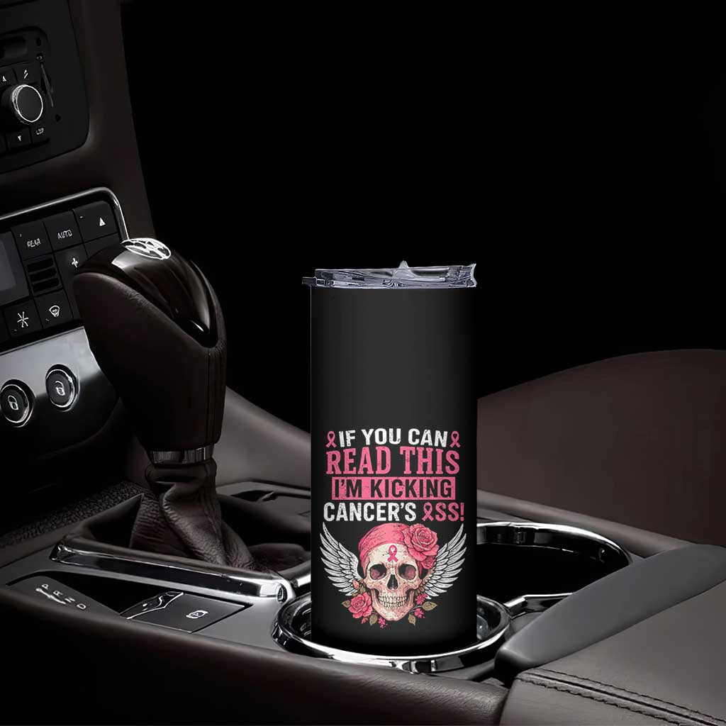 Funny Breast Cancer Survivor Skinny Tumbler Im Kicking Cancers Ass Pink Ribbon Skull - Wonder Print Shop