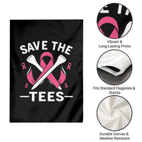 Breast Cancer Awareness Pink Ribbon Golf Garden Flag Funny Save The Tees - Wonder Print Shop