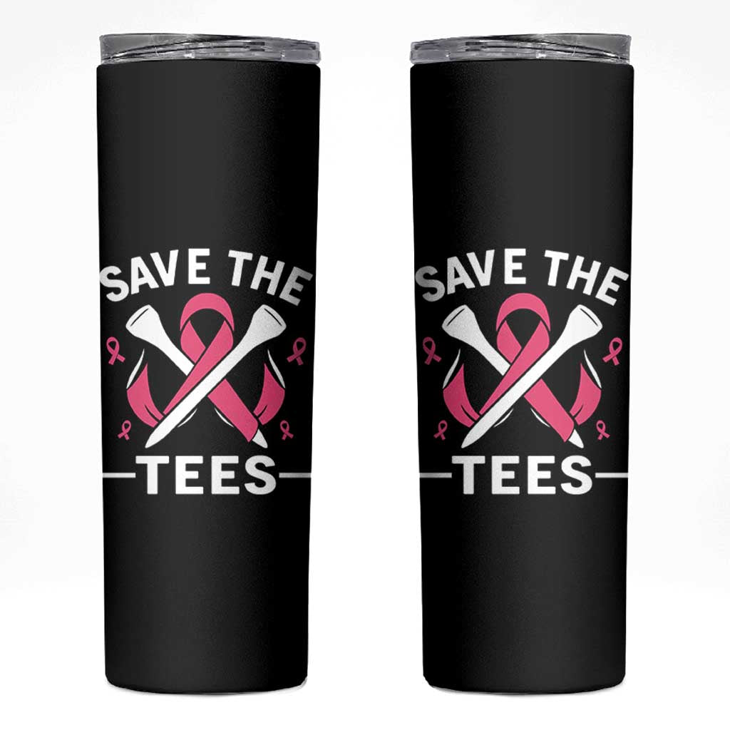 Breast Cancer Awareness Pink Ribbon Golf Skinny Tumbler Funny Save The Tees - Wonder Print Shop