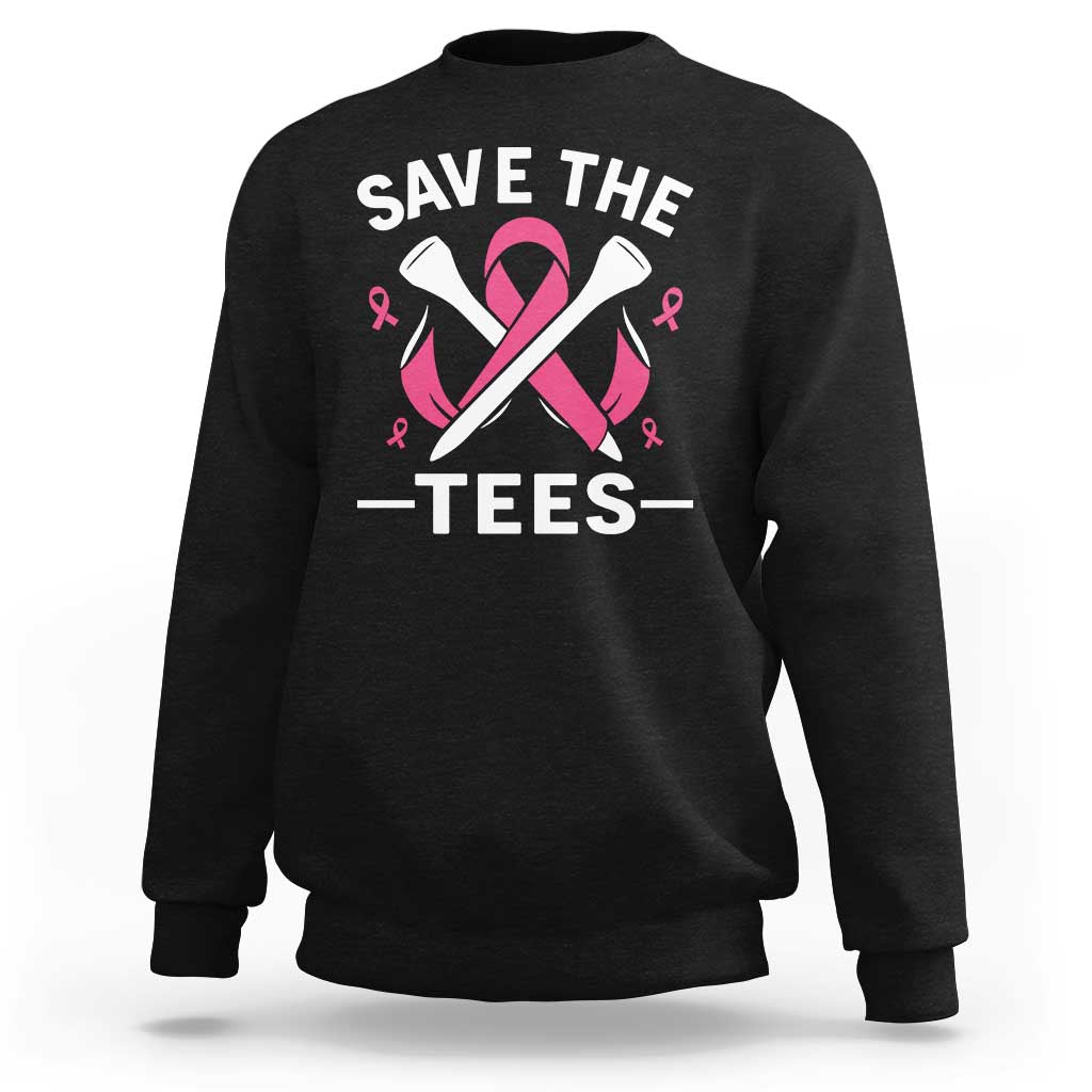 Breast Cancer Awareness Pink Ribbon Golf Sweatshirt Funny Save The Tees - Wonder Print Shop