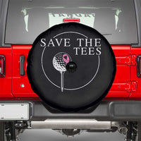 Breast Cancer Awareness Golf Spare Tire Cover Pink Ribbon Save The Tees Fundraiser Team - Wonder Print Shop