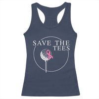 Breast Cancer Awareness Golf Racerback Tank Top Pink Ribbon Save The Tees Fundraiser Team - Wonder Print Shop