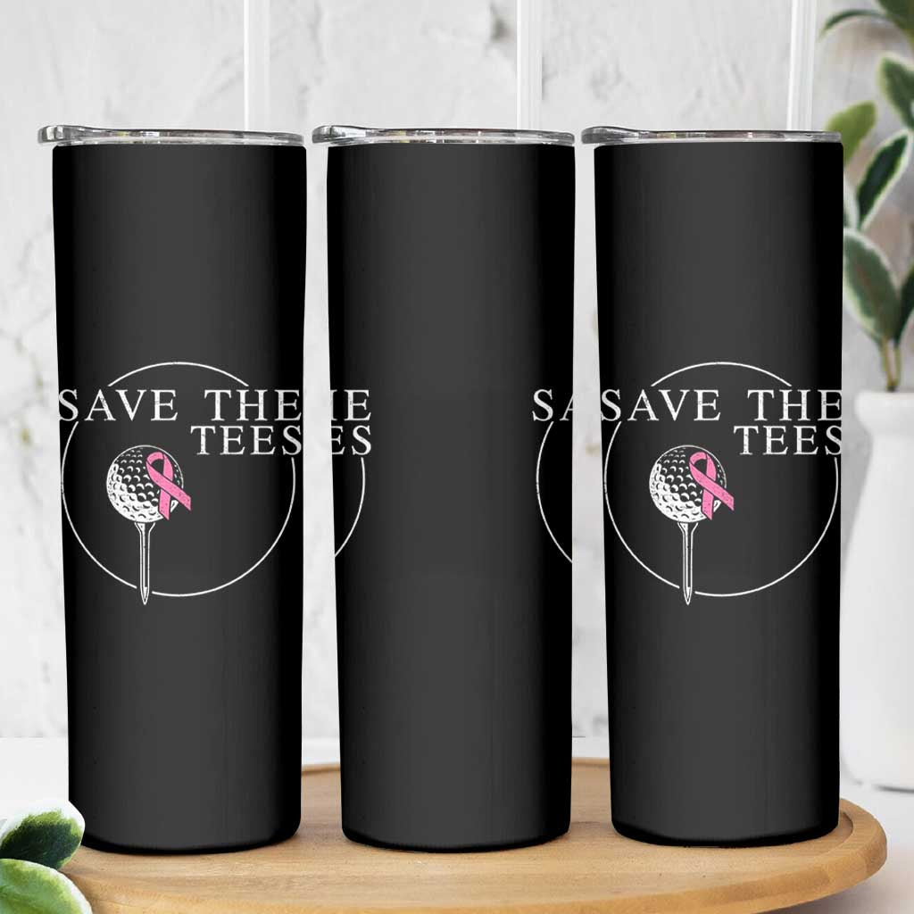 Breast Cancer Awareness Golf Skinny Tumbler Pink Ribbon Save The Tees Fundraiser Team - Wonder Print Shop