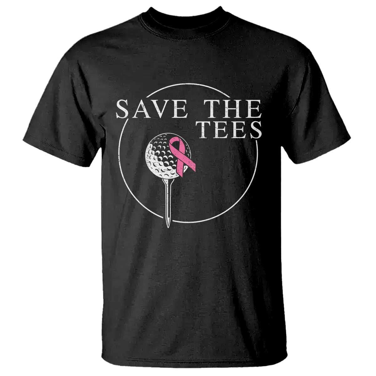 Breast Cancer Awareness Golf T Shirt Pink Ribbon Save The Tees Fundraiser Team - Wonder Print Shop