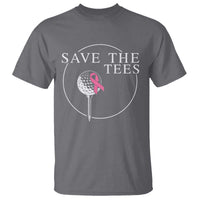 Breast Cancer Awareness Golf T Shirt Pink Ribbon Save The Tees Fundraiser Team - Wonder Print Shop