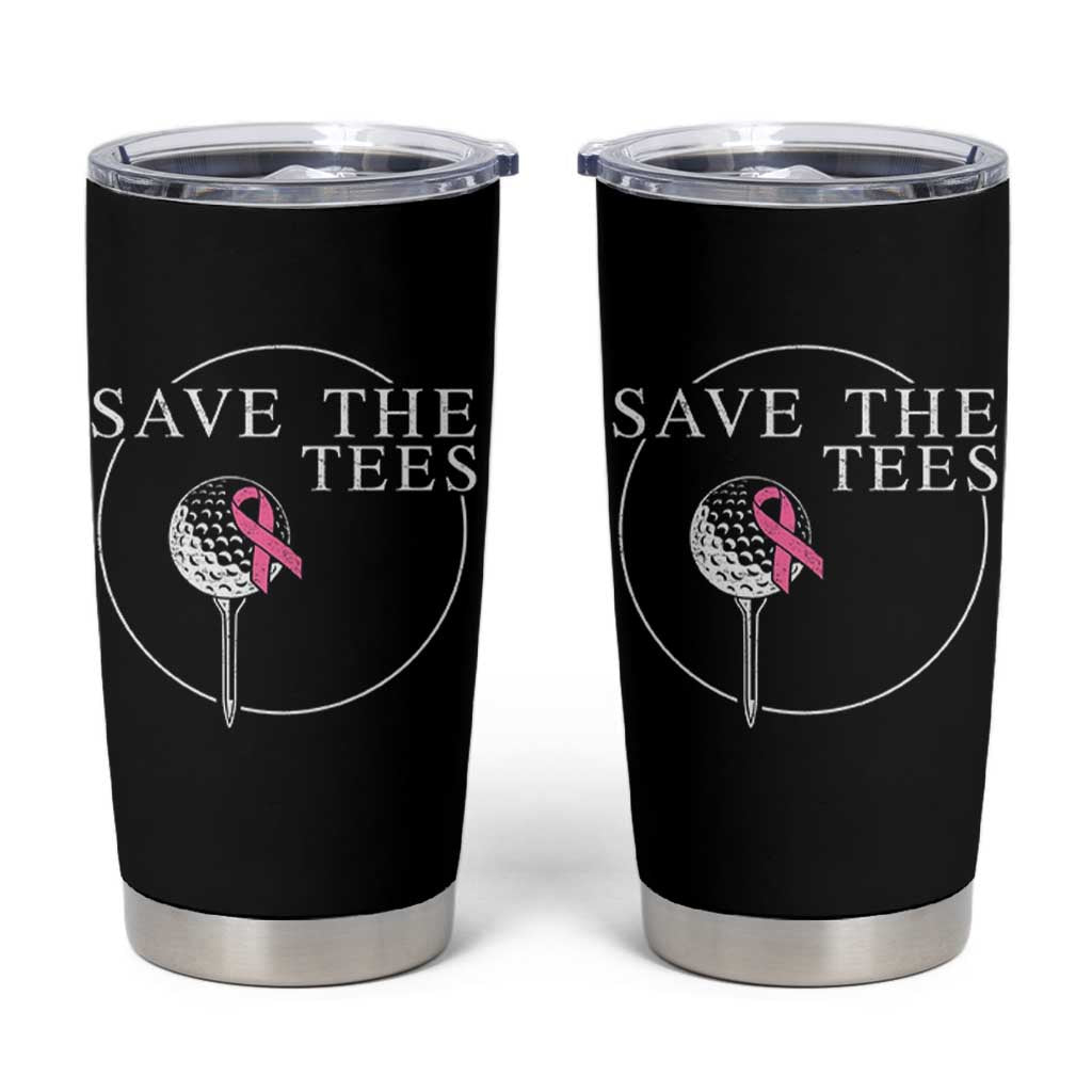 Breast Cancer Awareness Golf Tumbler Cup Pink Ribbon Save The Tees Fundraiser Team - Wonder Print Shop