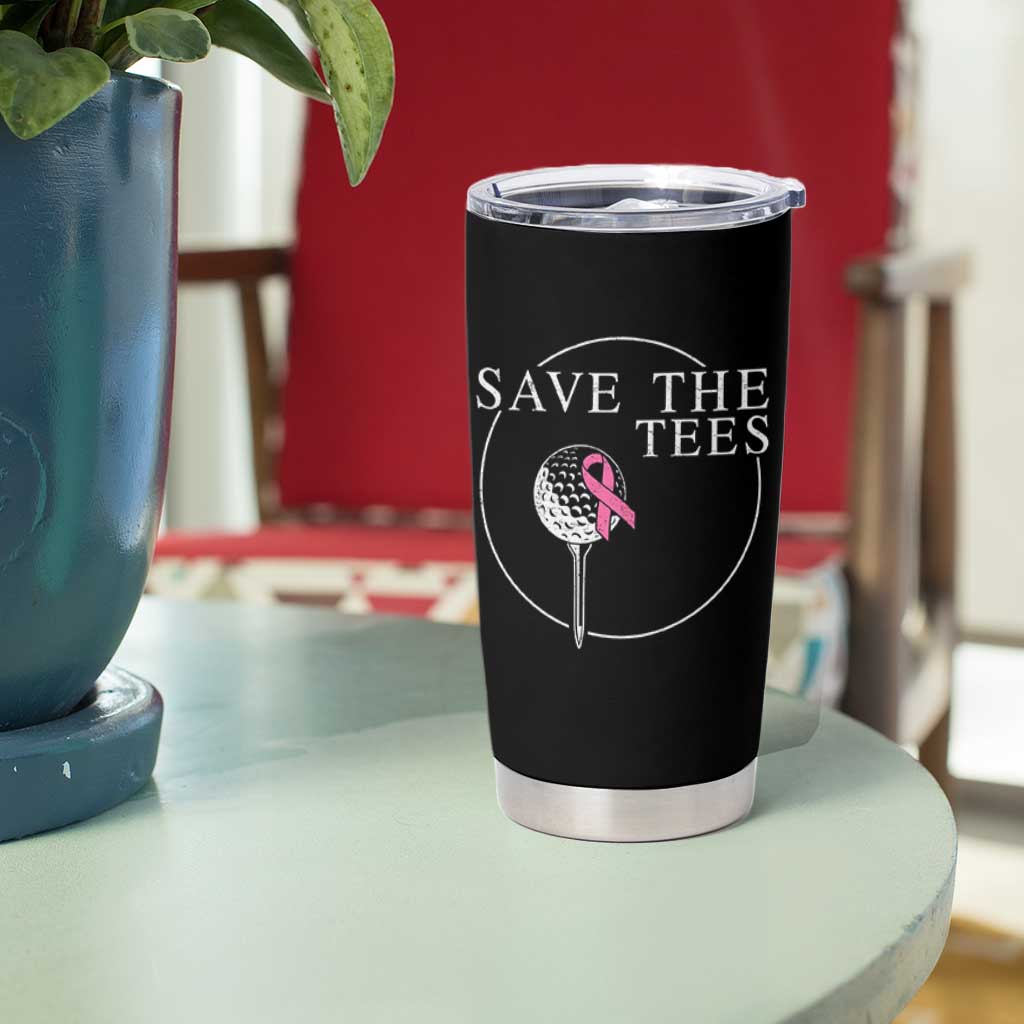 Breast Cancer Awareness Golf Tumbler Cup Pink Ribbon Save The Tees Fundraiser Team - Wonder Print Shop