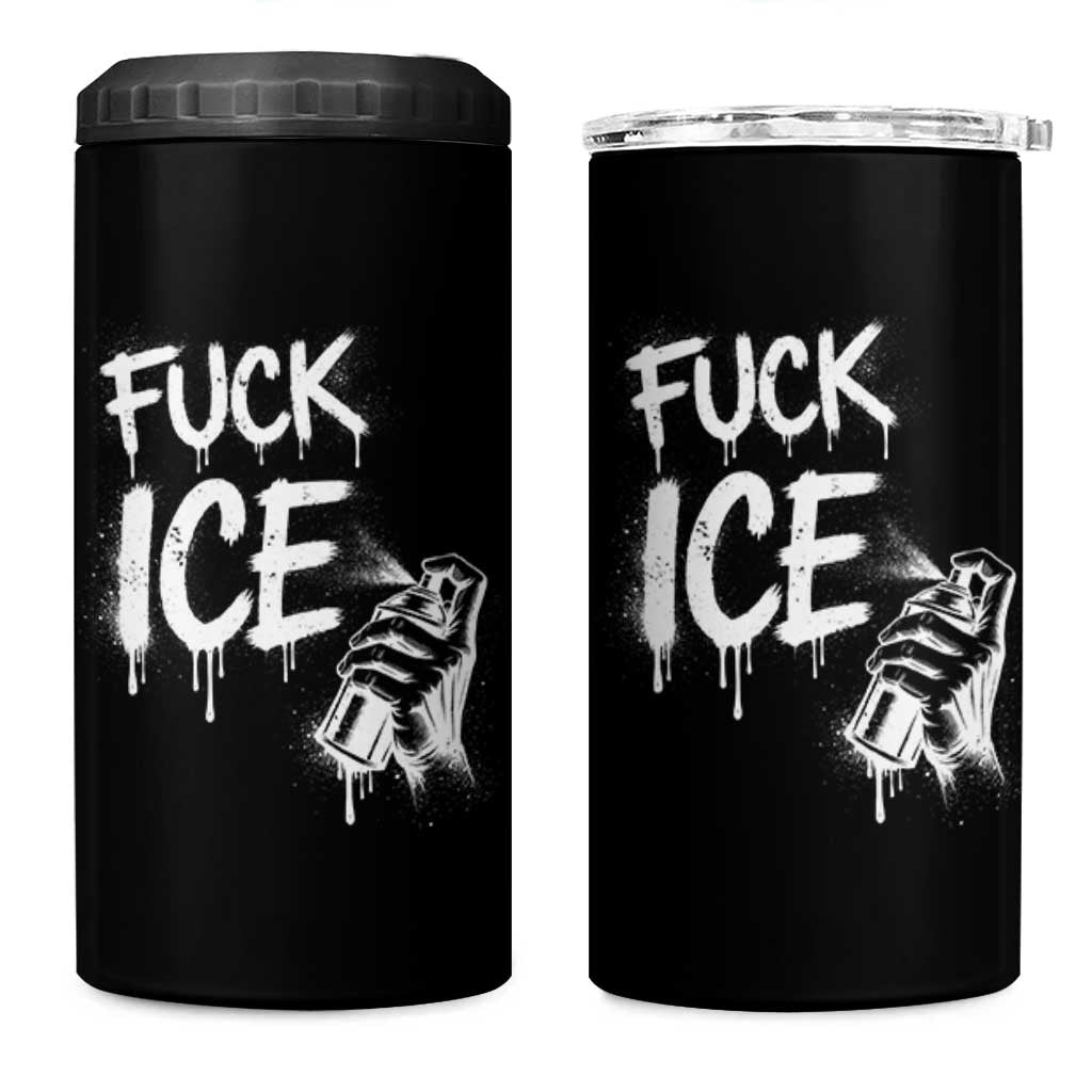 Fck Ice 4 in 1 Can Cooler Tumbler Vintage Graffiti No Human is Illegal