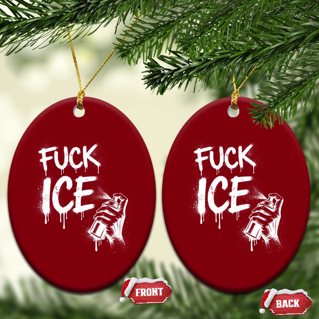 Fck Ice Ceramic Ornament Vintage Graffiti No Human is Illegal