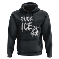 Fck Ice Hoodie Vintage Graffiti No Human is Illegal