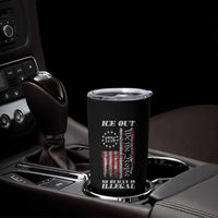Ice Out No Human Is Illegal Tumbler Cup Vintage Old 1776 US Flag