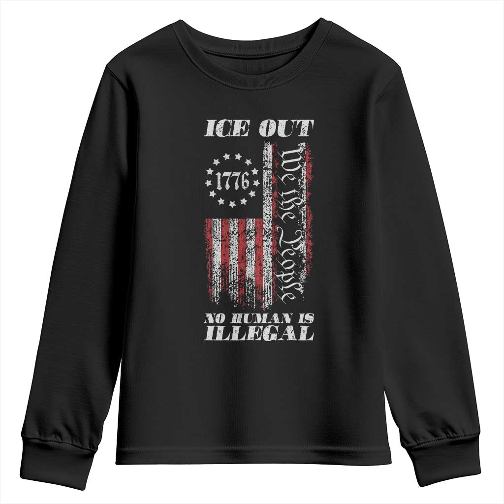 Ice Out No Human Is Illegal Youth Sweatshirt Vintage Old 1776 US Flag