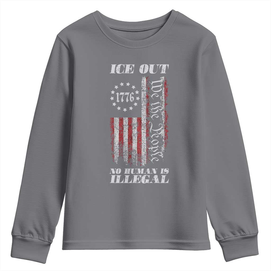 Ice Out No Human Is Illegal Youth Sweatshirt Vintage Old 1776 US Flag