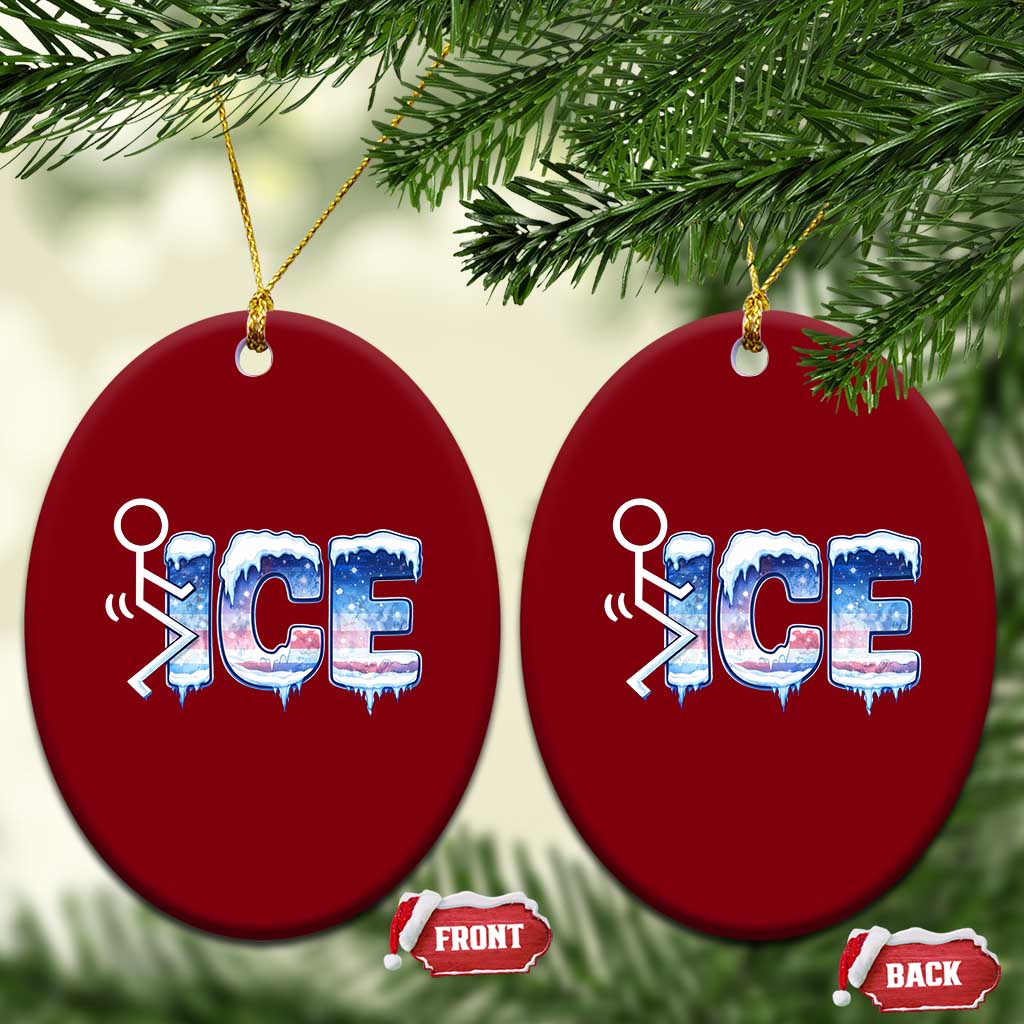 Fck Ice Ceramic Ornament Sarcastic Immigration Protest