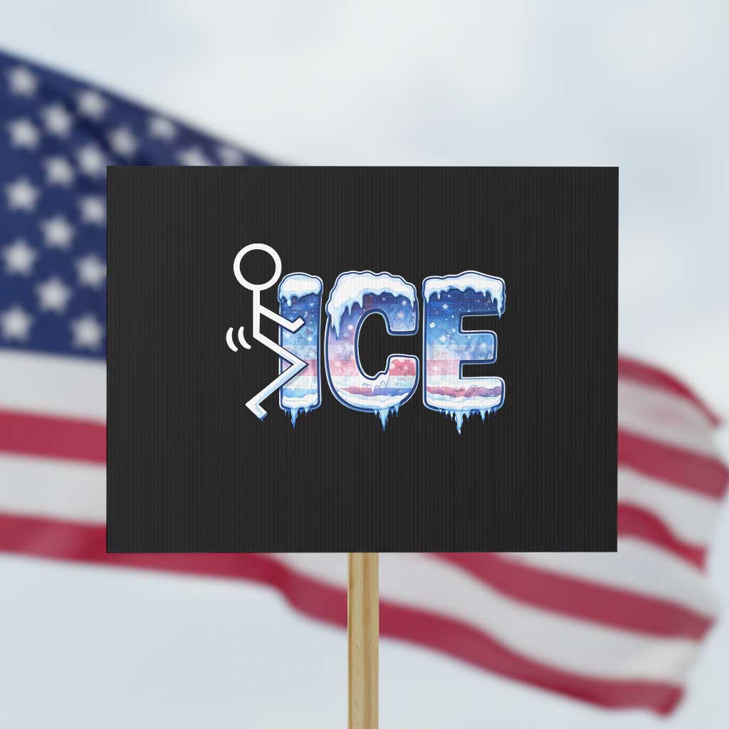 Fck Ice Protest Sign Sarcastic Immigration Protest