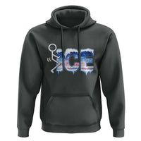 Fck Ice Hoodie Sarcastic Immigration Protest