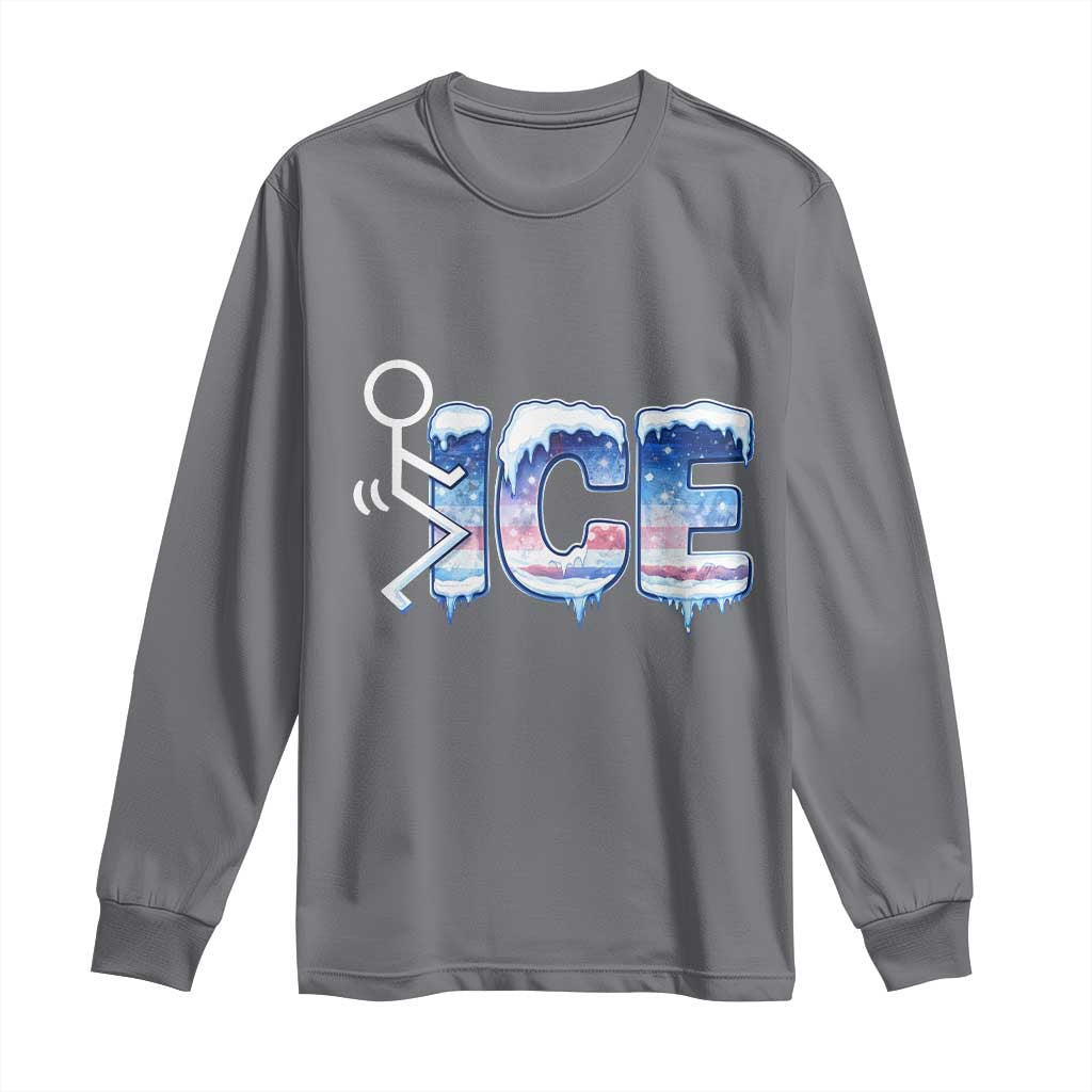 Fck Ice Long Sleeve Shirt Sarcastic Immigration Protest