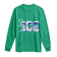 Fck Ice Long Sleeve Shirt Sarcastic Immigration Protest