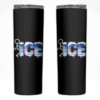 Fck Ice Skinny Tumbler Sarcastic Immigration Protest