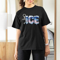 Fck Ice T Shirt For Women Sarcastic Immigration Protest