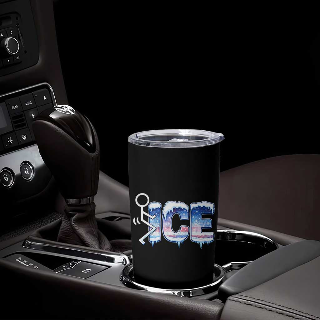 Fck Ice Tumbler Cup Sarcastic Immigration Protest