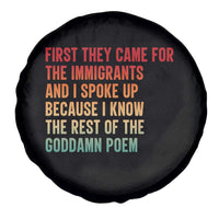 First They Came For The Immigrants Spare Tire Cover Retro Human Rights Protest