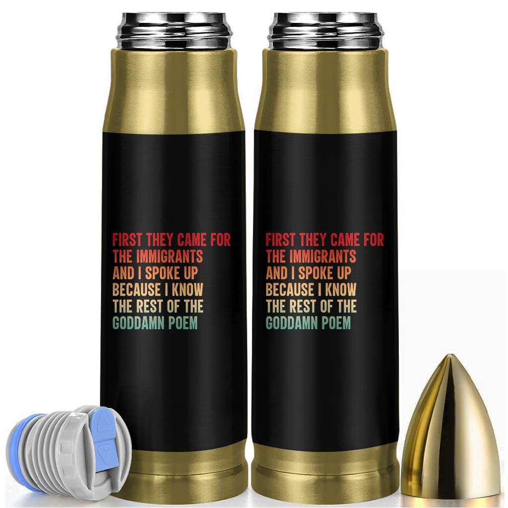 First They Came For The Immigrants Bullet Tumbler Retro Human Rights Protest