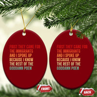 First They Came For The Immigrants Ceramic Ornament Retro Human Rights Protest