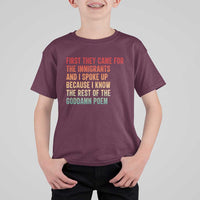 First They Came For The Immigrants T Shirt For Kid Retro Human Rights Protest