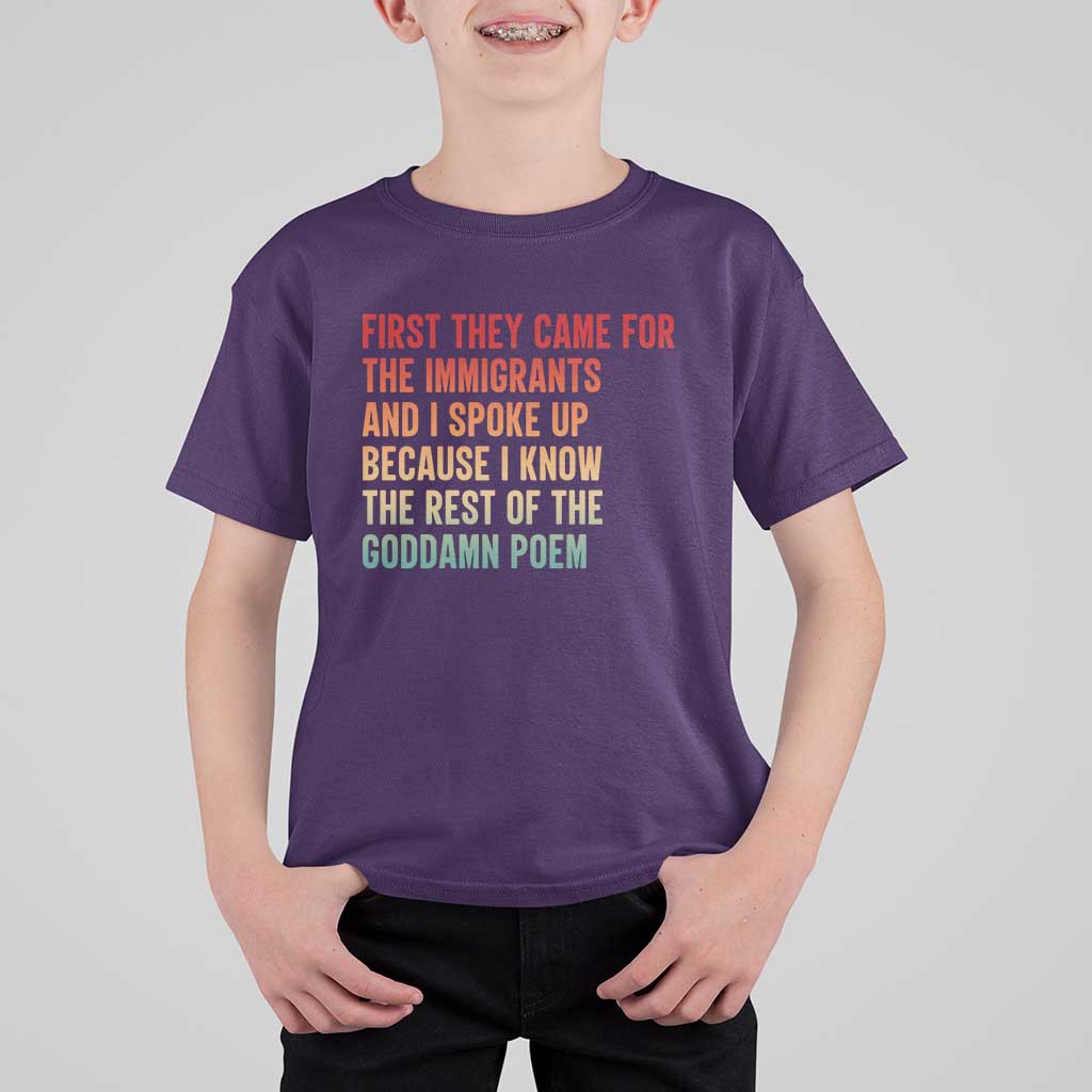 First They Came For The Immigrants T Shirt For Kid Retro Human Rights Protest