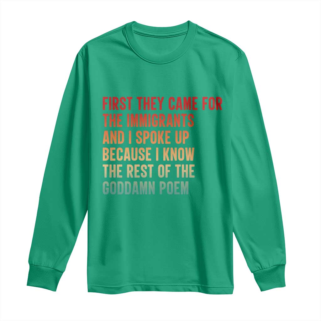 First They Came For The Immigrants Long Sleeve Shirt Retro Human Rights Protest