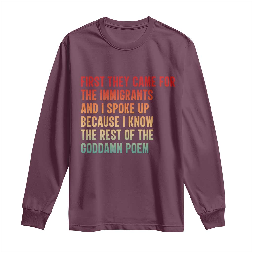 First They Came For The Immigrants Long Sleeve Shirt Retro Human Rights Protest