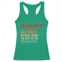First They Came For The Immigrants Racerback Tank Top Retro Human Rights Protest