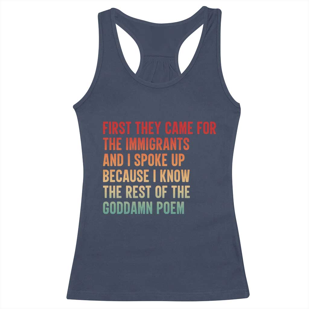 First They Came For The Immigrants Racerback Tank Top Retro Human Rights Protest