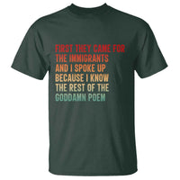 First They Came For The Immigrants T Shirt Retro Human Rights Protest
