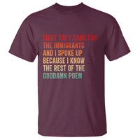 First They Came For The Immigrants T Shirt Retro Human Rights Protest