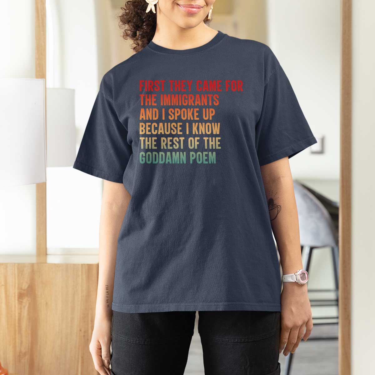 First They Came For The Immigrants T Shirt For Women Retro Human Rights Protest