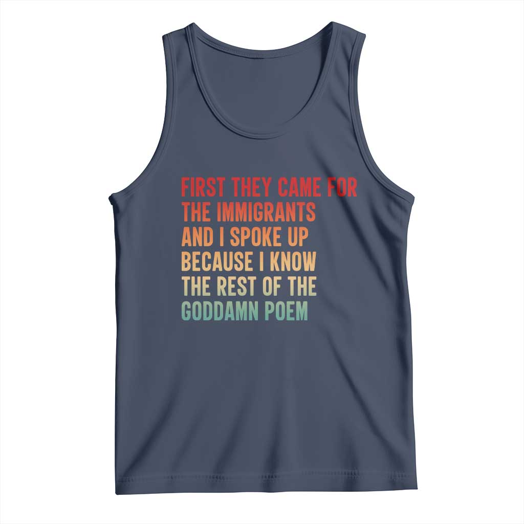 First They Came For The Immigrants Tank Top Retro Human Rights Protest