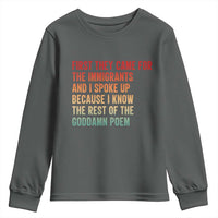 First They Came For The Immigrants Youth Sweatshirt Retro Human Rights Protest