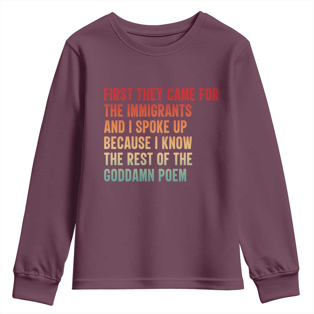 First They Came For The Immigrants Youth Sweatshirt Retro Human Rights Protest