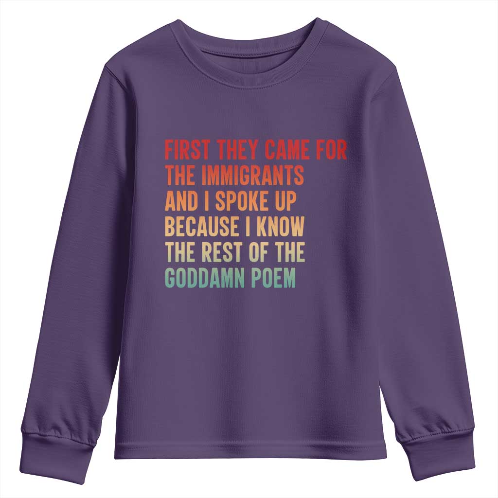First They Came For The Immigrants Youth Sweatshirt Retro Human Rights Protest