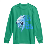 Crush Ice Long Sleeve Shirt Wolf Human Rights Protest