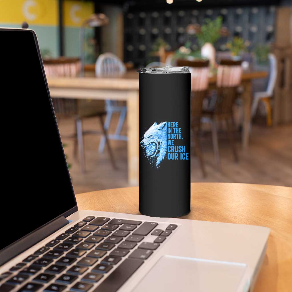 Crush Ice Skinny Tumbler Wolf Human Rights Protest