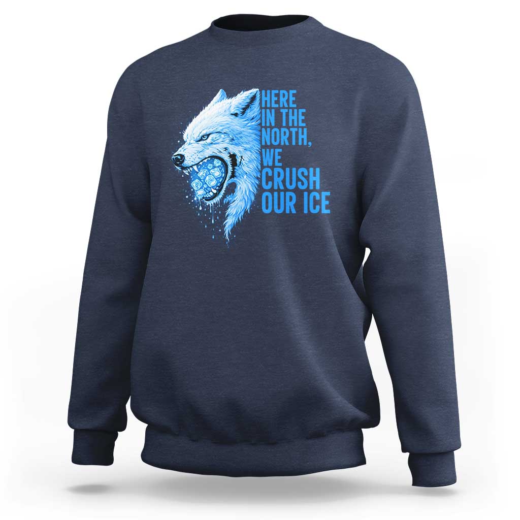 Crush Ice Sweatshirt Wolf Human Rights Protest
