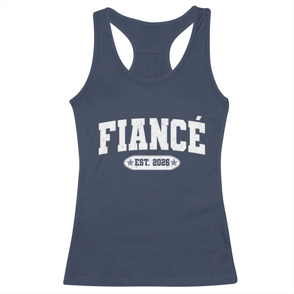 Fiance Est 2026 Racerback Tank Top Future Mr. and Mrs. Boyfriend Engagement Gift