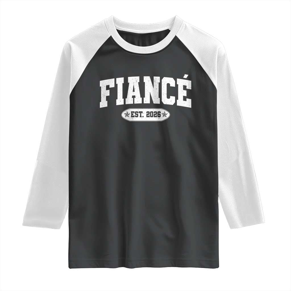 Fiance Est 2026 Raglan Shirt Future Mr. and Mrs. Boyfriend Engagement Gift